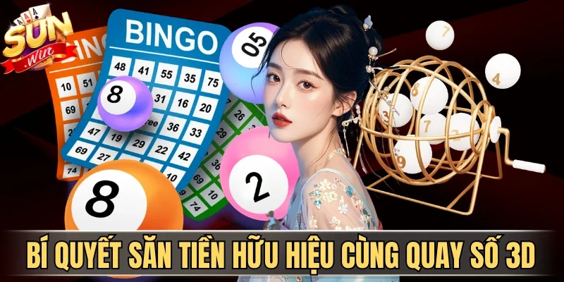 Xổ Số 3D - Thách Thức Vận May Cực Đẳng Cấp Cùng Sunwin 4 Sunwin Bí quyết săn tiền hữu hiệu cùng quay số 3D