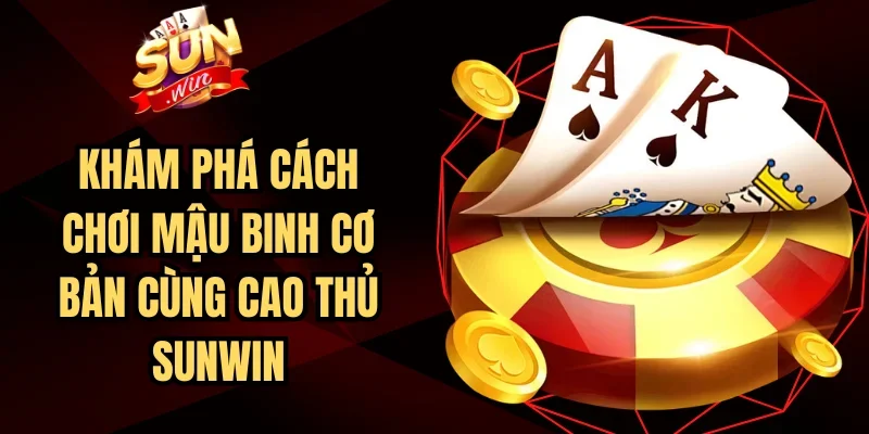 Cách Chơi Mậu Binh