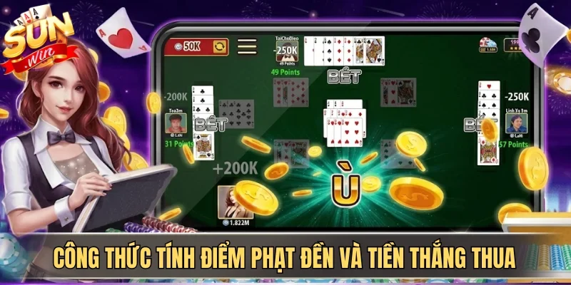 Công thức tính điểm phạt đền và tiền thắng thua