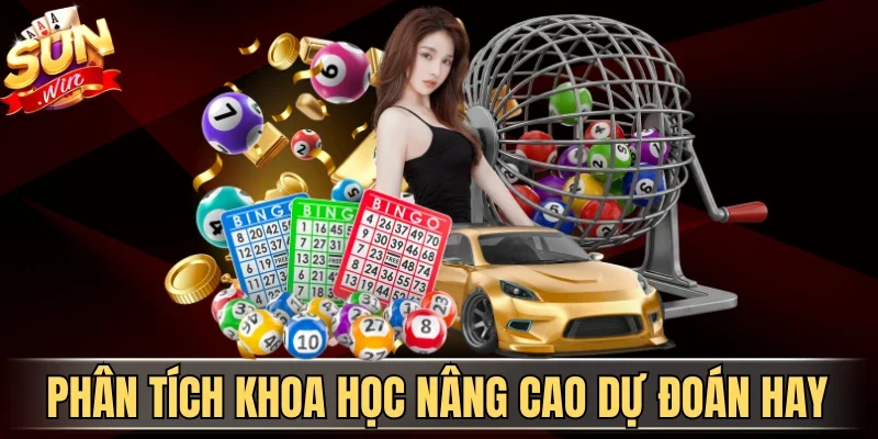 Xổ Số Thần Tài Sunwin - Sân Chơi Dự Đoán Vận May Hot 4 Sunwin Phân tích khoa học nâng cao dự đoán hay